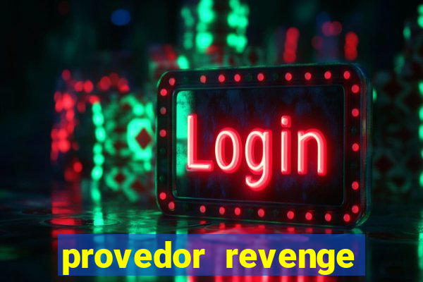 provedor revenge slots demo